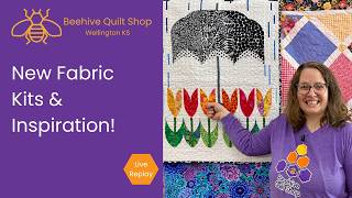 NEW Fabric Kits & Project Inspiration