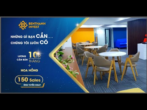 TUYỂN DỤNG NHÂN VIÊN KINH DOANH BẤT ĐỘNG SẢN THU NHẬP KHỦNG TẠI BENTHANH INVEST