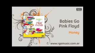 Video thumbnail of "Babies go Pink Floyd - Money"