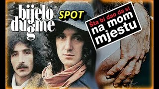 BIJELO DUGME - Šta bi dao da si na mom mjestu / HD Remaster - 2023 Resimi