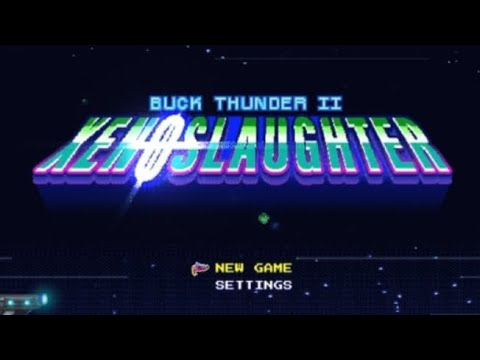 Buck Thunder 2 Xenoslaughter - High On Life Intro