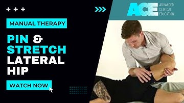 Pin and stretch techniques for the lateral hip