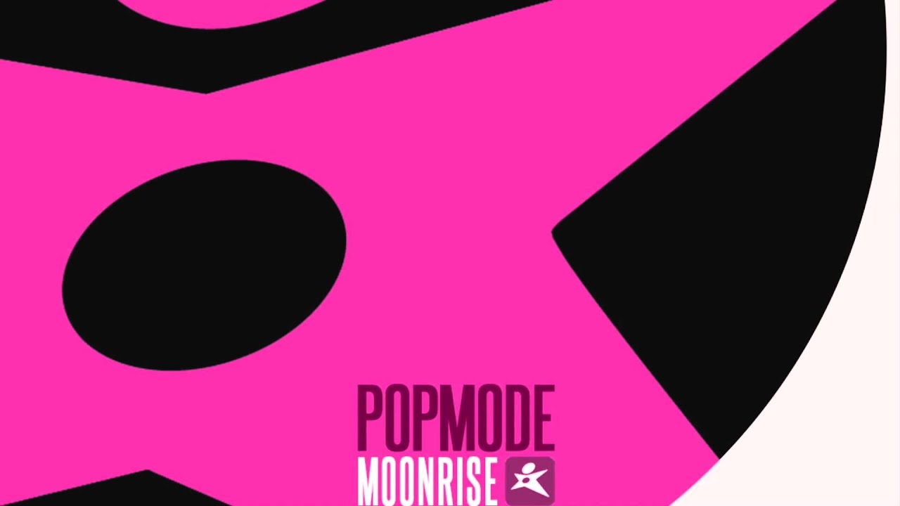 Watch Popmode - Moonrise (Original Mix) on YouTube Watch Popmode - Moonrise (Original Mix) on YouTube