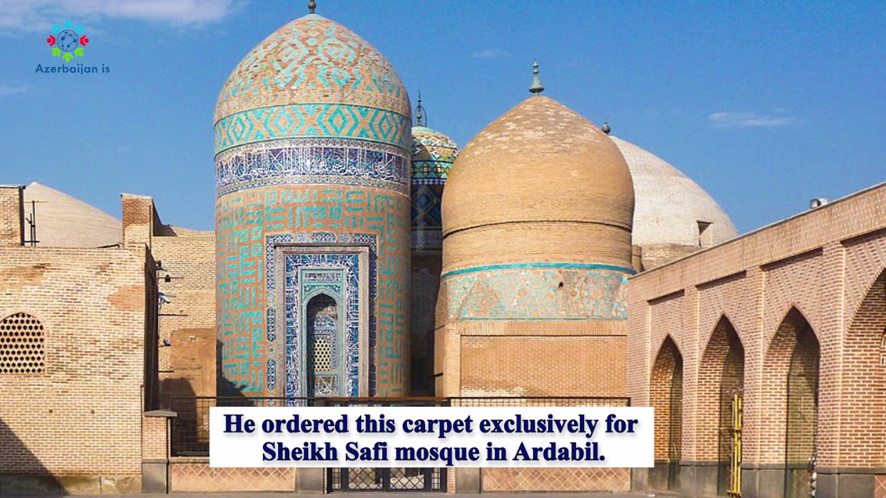 Sheikh Safi carpet | Azerbaijan is