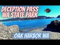 Deception Pass State Park - Oak Harbor Washington -  HWY 20