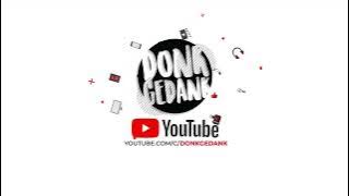 Donkgedank  - ENEM Backsound Nusantara