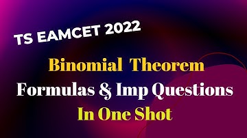 QUICK REVISION : TS EAMCET 2022 - Binomial Theorem ... In One Shot