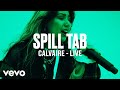 Spill tab  calvaire live  vevo dscvr