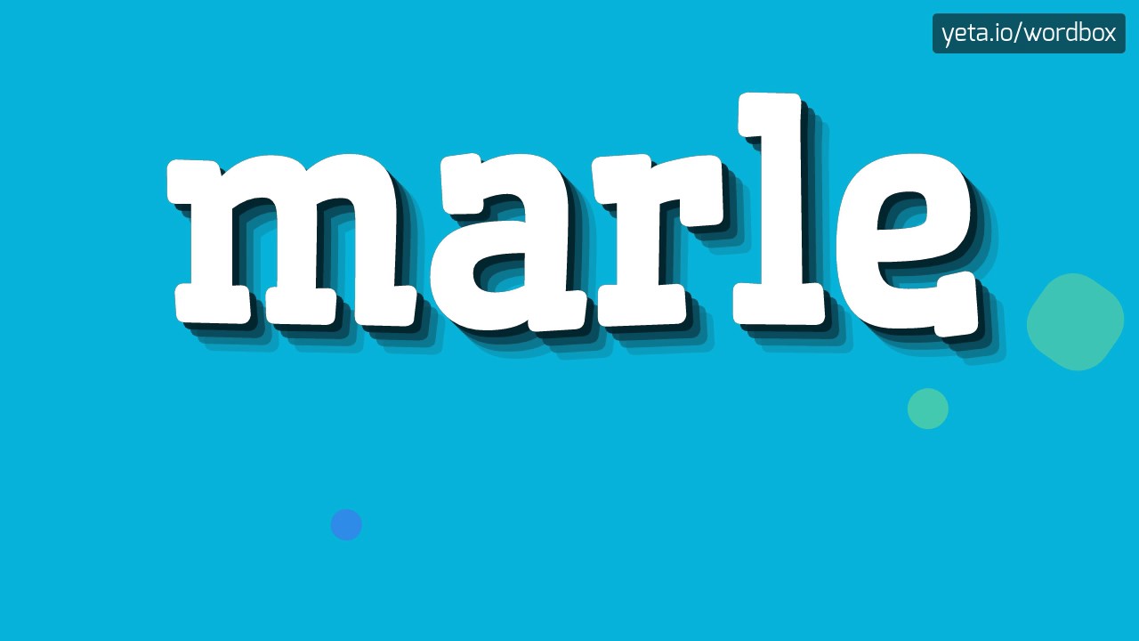 How To Pronounce Marle
