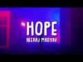 Neeraj madhav  hope lyrics  hope lyrics neeraj madhav  nj hope lyrics  hope nj lyrics