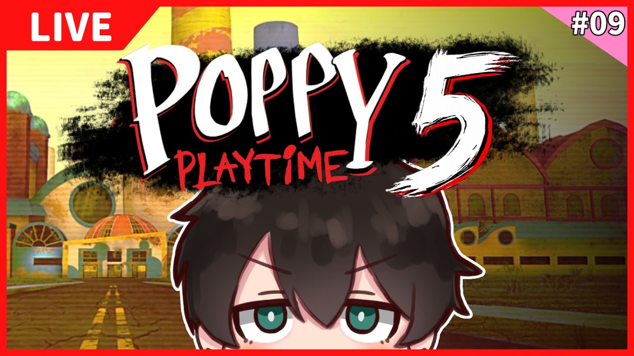 【Poppy Playtime5】#9 ポピープレイタイム!チャプター5途中からやるぞ!【ふくつうくん】