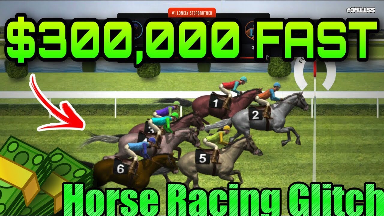 GTA 5 Online*Horse Racing Money Glitch*Very Easy (2021) YouTube