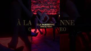 26.04.24 - À La Parisienne (Official Music Video)