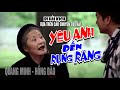 VAN SON 😊Bi Hài Kịch Dựa Trên Câu Chuyện Có Thật | Yêu Anh Đến Rụng Răng | Quang Minh - Hồng Đào