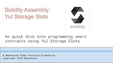 Managing storage slots and data using Yul Assembly in a Solidity Smart Contract