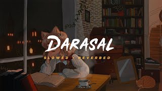 Darasal - Atif Aslam || Slowed Reverbed (Lofi Version) screenshot 3