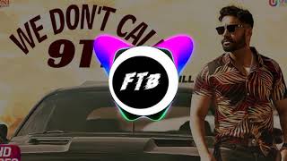 We Don't Call 911 By Sippy Gill | Bass Boosted | Latest Punjabi Songs