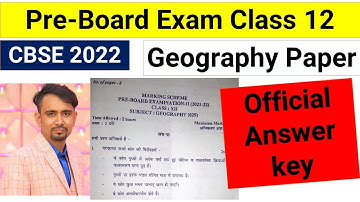 class 12 geography exam answer key /preboard exam ll 2022 /solution llgeography paper solution /cbse