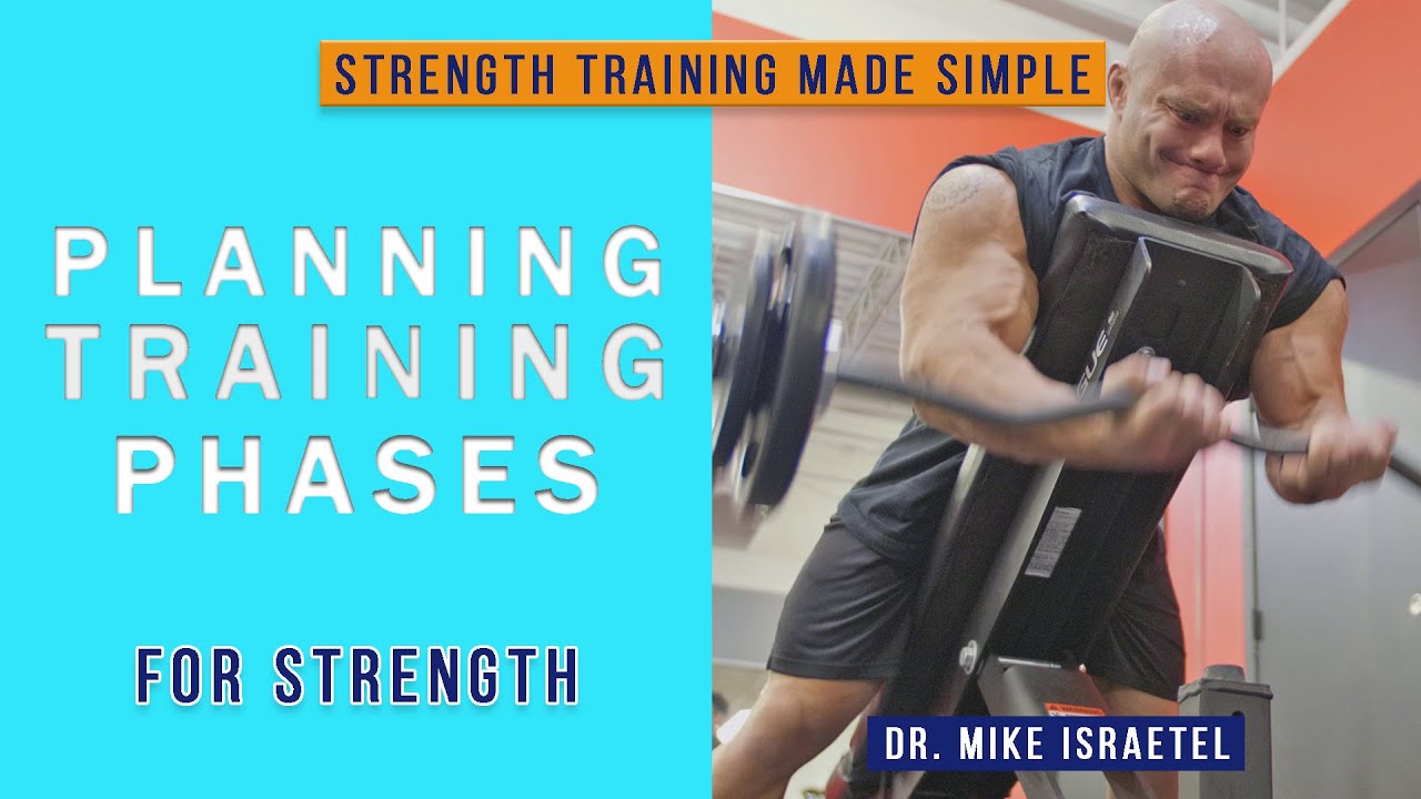 How Should You Plan Training Phases Strength Training Made Simple