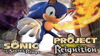 Project Reignition (Sonic and the Secret Rings Fan Remake) - Evil Foundry