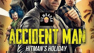 تریلر فیلم سینمایی: Accident Man: Hitmans holiday 2022(مرد حادثه آفرین: تعطیلات آدمکش ۲۰۲۲)