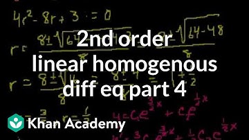 2nd Order Linear Homogeneous Differential Equations 4 | Khan Academy