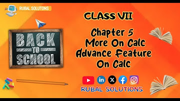 Class 7 Chapter 5 More On Calc Advance Feature On Calc