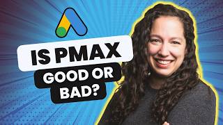 Should you run Performance Max campaigns? [Inside Google Ads Episode 5]