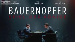 Filmkritik Schachfilm "Bauernopfer - Spiel der Könige" screenshot 5