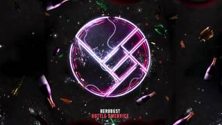 Herobust - Bottle Swervice