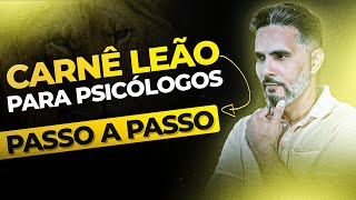 CARNÊ LEÃO PARA PSICÓLOGOS - PASSO A PASSO