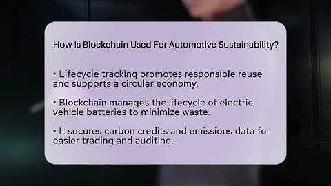 How Is Blockchain Used For Automotive Sustainability? - Talking Tech Trends