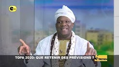 TOFA 2020 : QUE RETENIR DES PRÉVISIONS ☯ AVEC David Koffi AZA