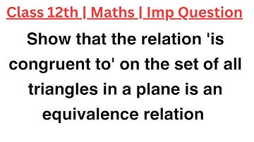 Show that the relation 