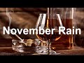 November rain blues  relaxing slow whisky blues music