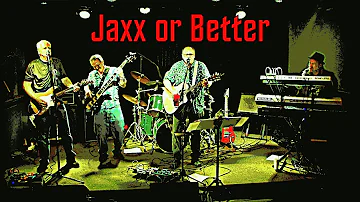 Jaxx Or Better - Do It Again (cover)