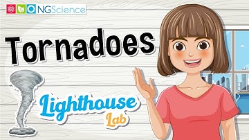 Lighthouse Lab – Tornadoes
