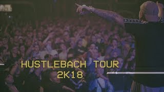 PLUSMACHER - HUSTLEBACH TOURBLOG 2K18