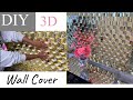 LARGE 3D WALL COVERING| DIY WALL USING PACKS| GLAM RENTAL DIY ON A BUDGET!