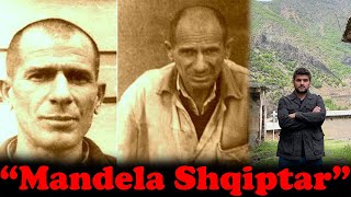 Shqiptari që bëri 43 vjet burg deri në vdekje - Gjurmë Shqiptare