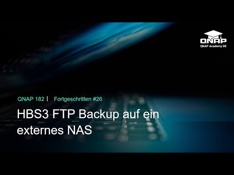 HBS3 FTP Backup auf ein externes NAS | QNP 182 | #Fortgeschritten26