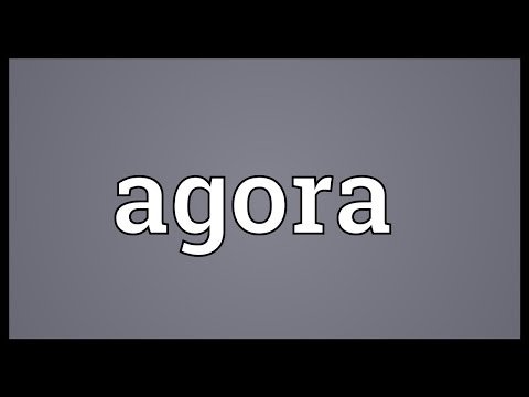 Agora Meaning