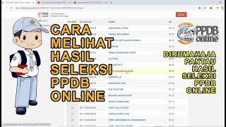 Cara Melihat Hasil Seleksi PPDB Online 2020