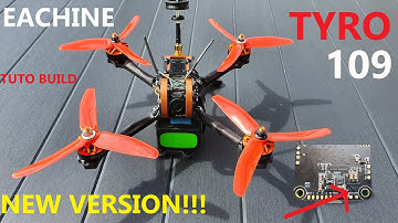 TUTO | EACHINE TYRO 109 | FULL BUILD | (new version)