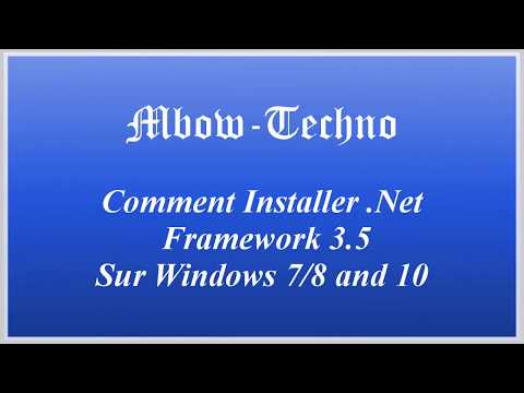 [TUTO] Installer Net Framework 3.5 Sans Internet Sur Windows 7, 8, 8 1 and 10 [2018]