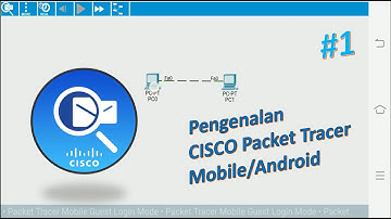 Pengenalan Cisco Packet Tracer Mobile/Android. (Link download pada deskripsi)
