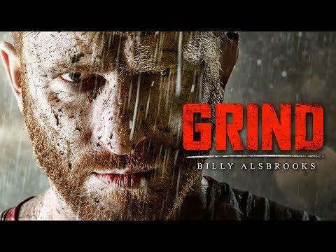 The Grind The Most Powerful Motivational Videos For Success Featuring Billy Alsbrooks The Grind The Most Powerful Motivational Videos For Success Featuring Billy Alsbrooks