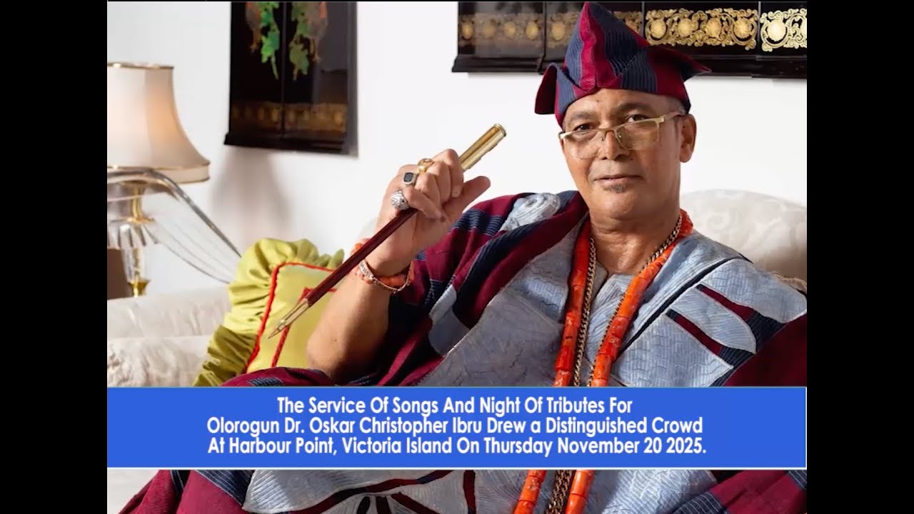 Служба песни и поминовения Олорогуна Доктору Оскару Кристоферу Ибру
