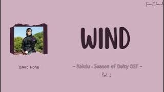 Isaac Hong - Wind [ost kokdu: season of deity pt.2] (Rom/Ind) lyrics lirik terjemahan Indonesia