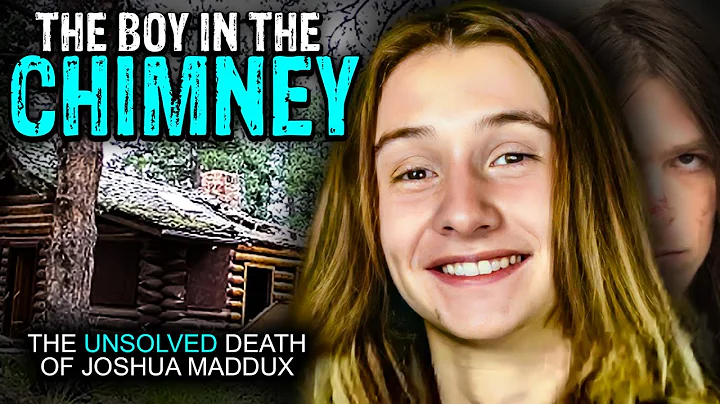The Boy In The Chimney | The Unsolved Case of Josh...